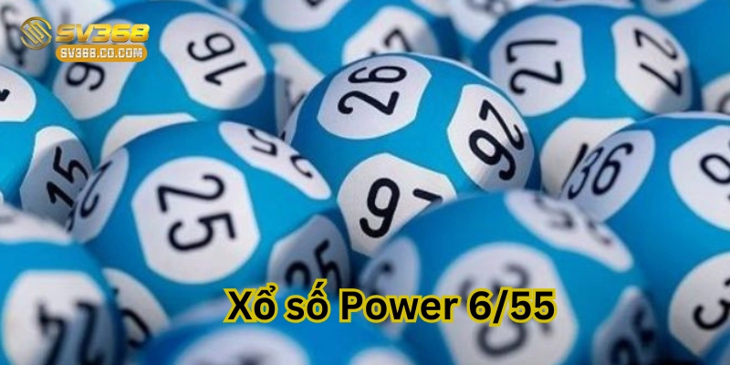 Kinh nghiệm khi chơi Xổ Số Power 6/55